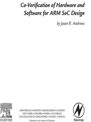 cover image of Co-verification of Hardware and Software for ARM SoC Design